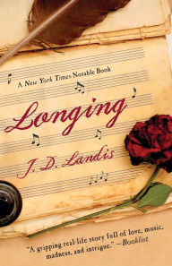 Title: Longing, Author: J. D. Landis