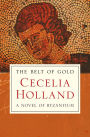 The Belt of Gold: A Novel of Byzantium