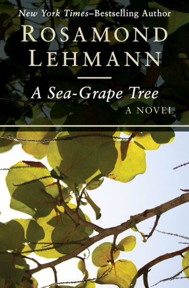 A Sea-Grape Tree: A Novel