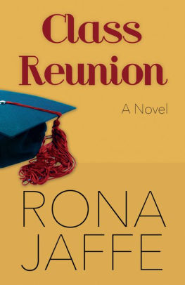 Class Reunion A Novel By Rona Jaffe Nook Book Ebook Barnes Noble