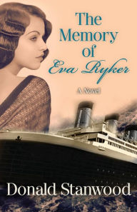 Title: The Memory of Eva Ryker, Author: Donald Stanwood