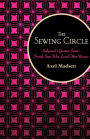 The Sewing Circle: Hollywood's Greatest Secret-Female Stars Who Loved Other Women