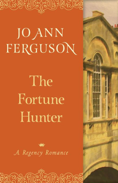 The Fortune Hunter: A Regency Romance