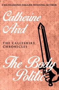 Title: The Body Politic, Author: Catherine Aird