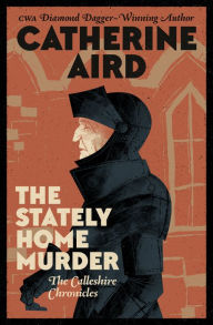 Title: The Stately Home Murder, Author: Catherine Aird