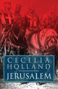 Title: Jerusalem, Author: Cecelia Holland