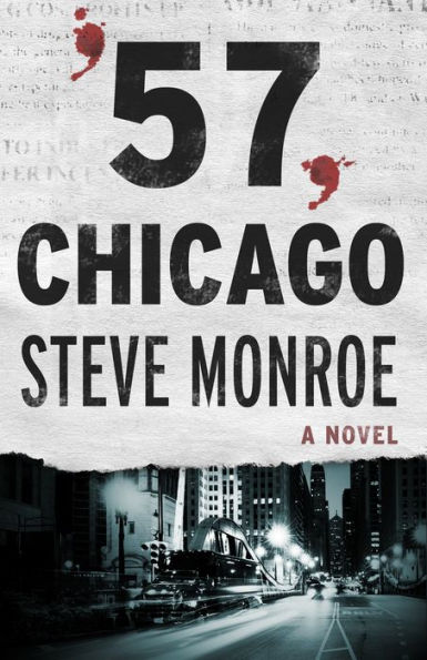 '57, Chicago: A Novel