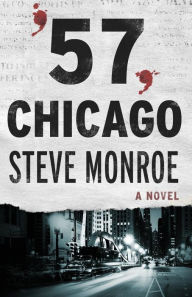 Title: '57, Chicago, Author: Steve Monroe