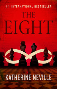 Title: The Eight, Author: Katherine Neville