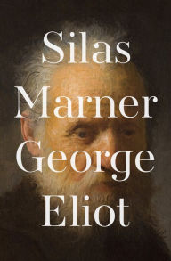 Title: Silas Marner, Author: George Eliot