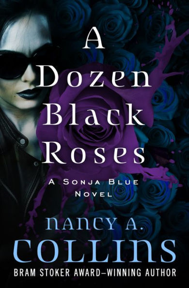 A Dozen Black Roses (Sonja Blue Series #4)