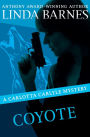 Coyote (Carlotta Carlyle Series #3)