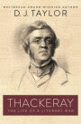 Thackeray: The Life of a Literary Man