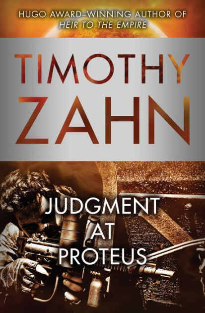 Judgment at Proteus by Timothy Zahn | eBook | Barnes & Noble®