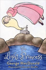 Title: The Light Princess, Author: George MacDonald