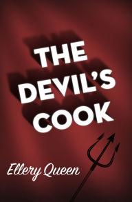 Title: The Devil's Cook, Author: Ellery Queen