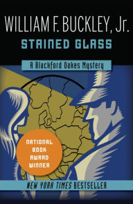 Title: Stained Glass, Author: William F. Buckley Jr.