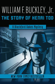 Title: The Story of Henri Tod, Author: William F. Buckley Jr.