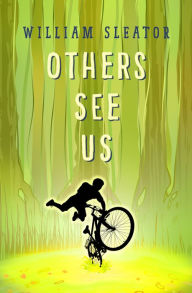 Title: Others See Us, Author: William Sleator