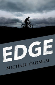 Title: Edge, Author: Michael Cadnum