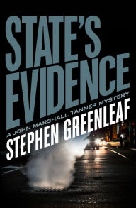 Title: State's Evidence, Author: Stephen Greenleaf