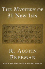 Title: The Mystery of 31 New Inn, Author: R. Austin Freeman