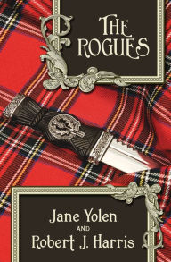 Title: The Rogues (Stuart Quartet Series #4), Author: Jane Yolen