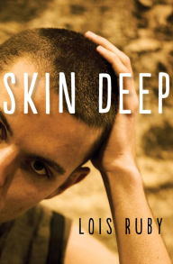 Title: Skin Deep, Author: Lois Ruby