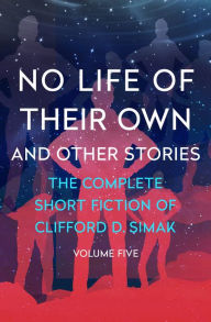 Ipad ebook download No Life of Their Own: And Other Stories English version