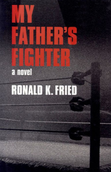 My Father's Fighter: A Novel