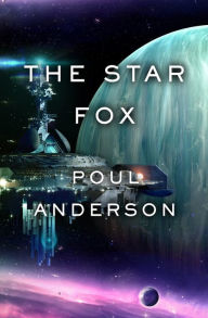 Title: The Star Fox, Author: Poul Anderson