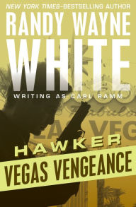 Title: Vegas Vengeance (Hawker Series #6), Author: Randy Wayne White