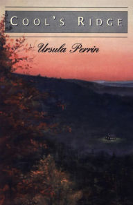 Title: Cool's Ridge, Author: Ursula Perrin