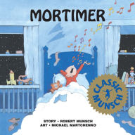 Title: Mortimer, Author: Robert Munsch