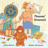 Title: Thomas' Snowsuit, Author: Robert Munsch