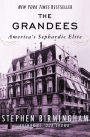 The Grandees: America's Sephardic Elite