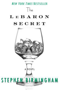 Title: The LeBaron Secret: A Novel, Author: Stephen Birmingham