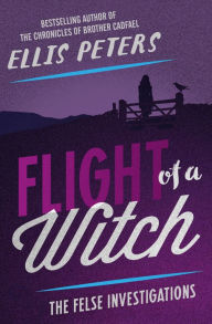 Flight of a Witch (Felse Investigations Series #3)