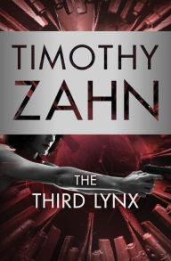 Title: The Third Lynx, Author: Timothy Zahn