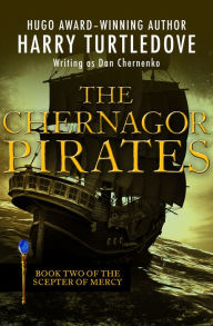 Title: The Chernagor Pirates, Author: Harry Turtledove