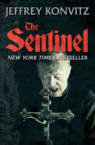 Title: The Sentinel, Author: Jeffrey Konvitz