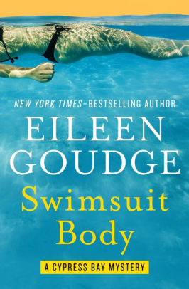 Swimsuit Body By Eileen Goudge Paperback Barnes Noble