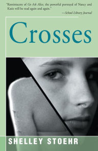 Title: Crosses, Author: Shelley Stoehr