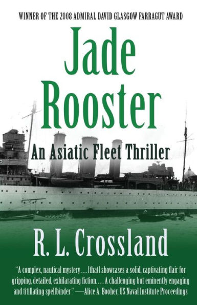 Jade Rooster: An Asiatic Fleet Thriller