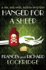 Hanged for a Sheep (Mr. and Mrs. North Series #5)