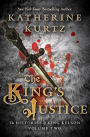 The King's Justice (Histories of King Kelson Series #2)