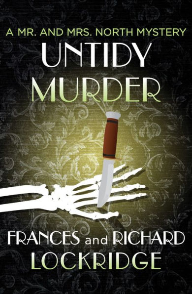 Untidy Murder (Mr. and Mrs. North Series #11)