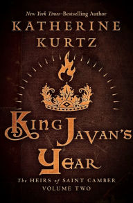 Title: King Javan's Year, Author: Katherine Kurtz