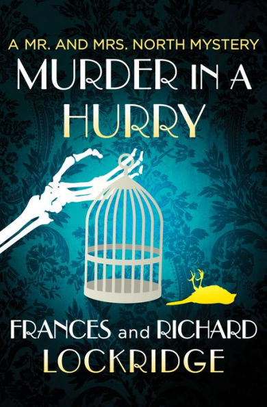 Murder in a Hurry (Mr. and Mrs. North Series #14)