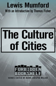 Title: The Culture of Cities, Author: Lewis Mumford